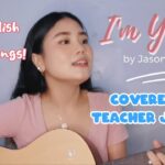 【洋楽を英語で習得！】Jason Mraz “I’m yours” covered by teacher Jannine【歌詞付き】