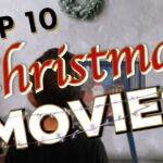 TOP 10 Christmas Movies  僕達のクリスマス映画のTOP 10