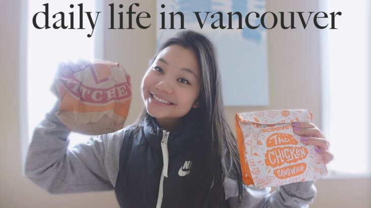 (日系カナダ人) Popeyesで注文のリアル英会話 🐓🧡 & days in my life in vancouver【JPN&ENG】