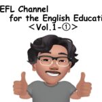 TOEFL Channel for the English Education(Vol.1－①)