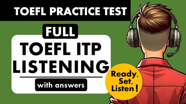 Full TOEFL ITP Listening Practice Test with Answers | TOEFL Exam Prep | English Listening MCQ TOEFL