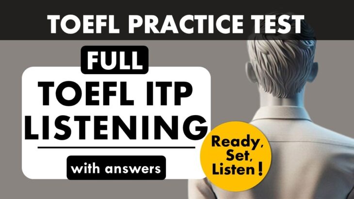 Full TOEFL ITP Listening Practice Test with Answers | TOEFL Exam Prep | English Listening MCQ TOEFL