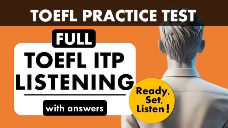 Full TOEFL ITP Listening Practice Test with Answers | TOEFL Exam Prep | English Listening MCQ TOEFL